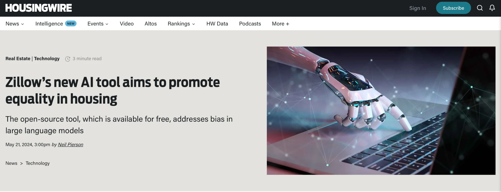 HousingWire article, May 21 2024: “Zillow’s new AI tool aims to promote equality in housing. The open-source tool, which is available for free, addresses bias in large language models.”