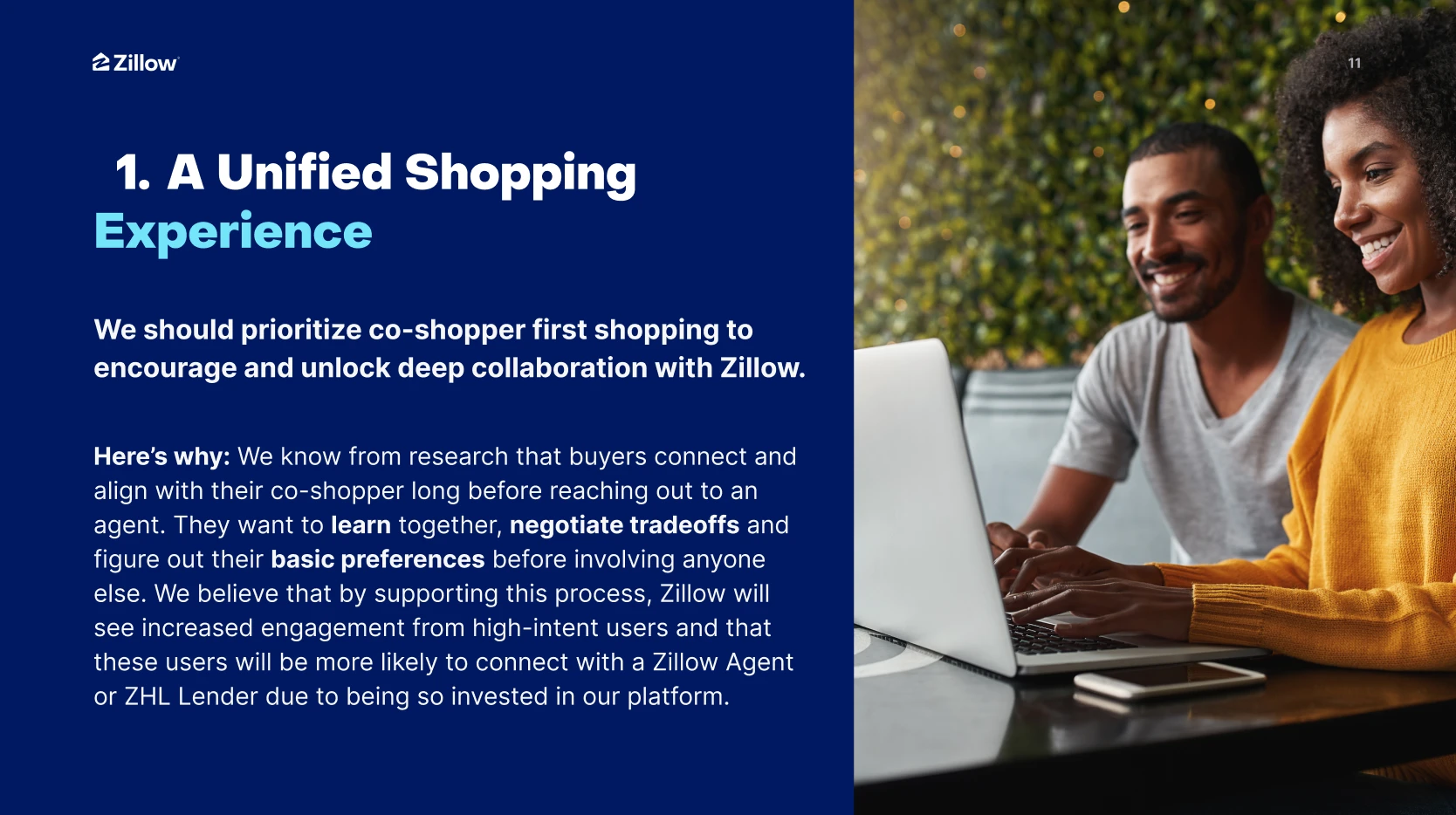 Slide: 1. A Unified Shopping Experience. We should prioritize co-shopper first shopping to encourage and unlock deep collaboration with Zillow, shown beside a photo of two co-shoppers at a laptop.