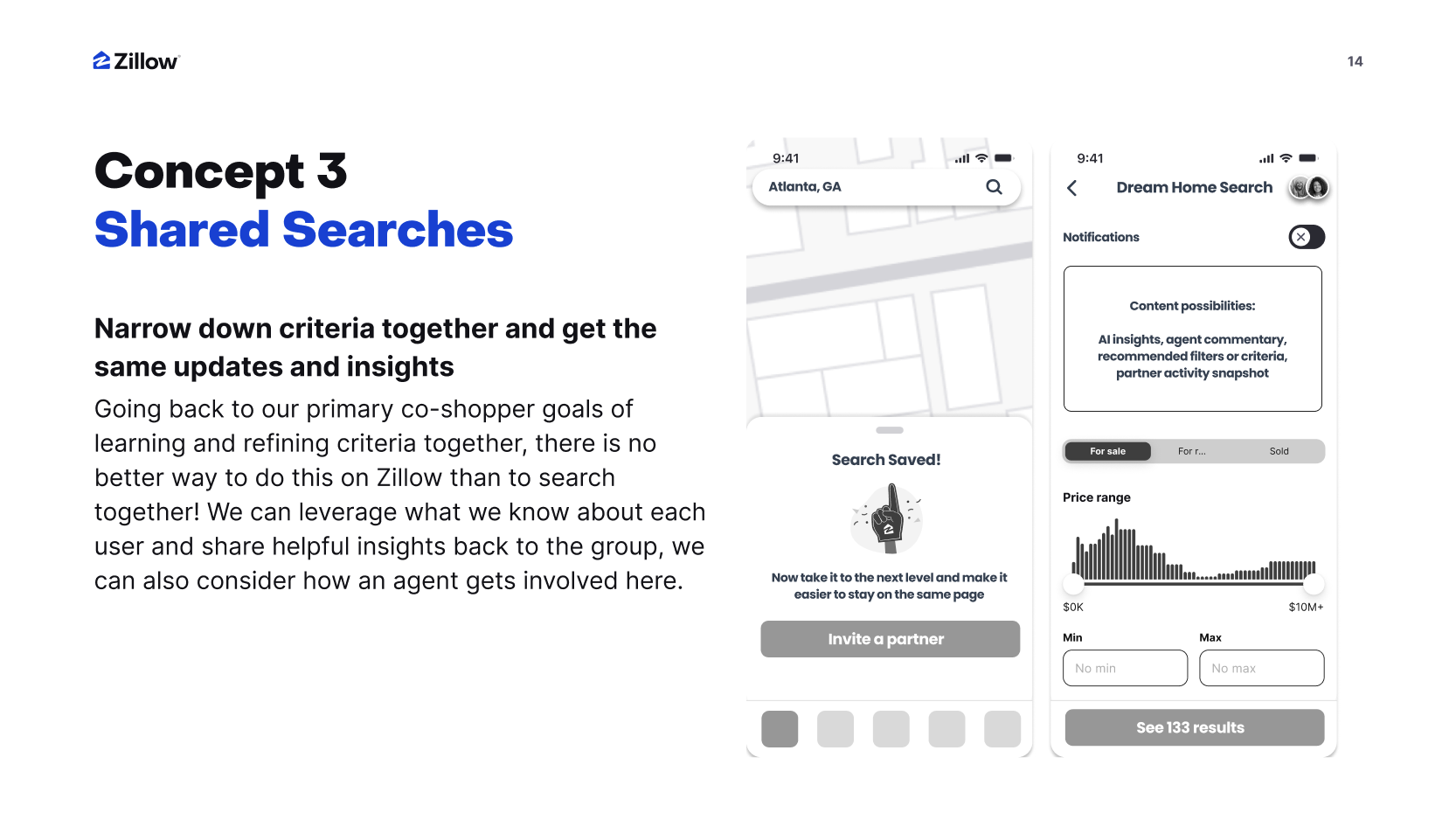 Slide: Concept 3, Shared Searches. Wireframes of a saved search with an invite-a-partner prompt and a shared Dream Home Search filter screen.